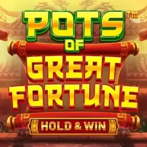 Pots of Great Fortune Hold & Win